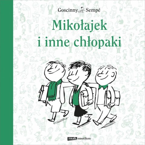 Mikołajek i inne chłopaki wyd. 2023 Mikołajek i inne chłopaki wyd. 2023
