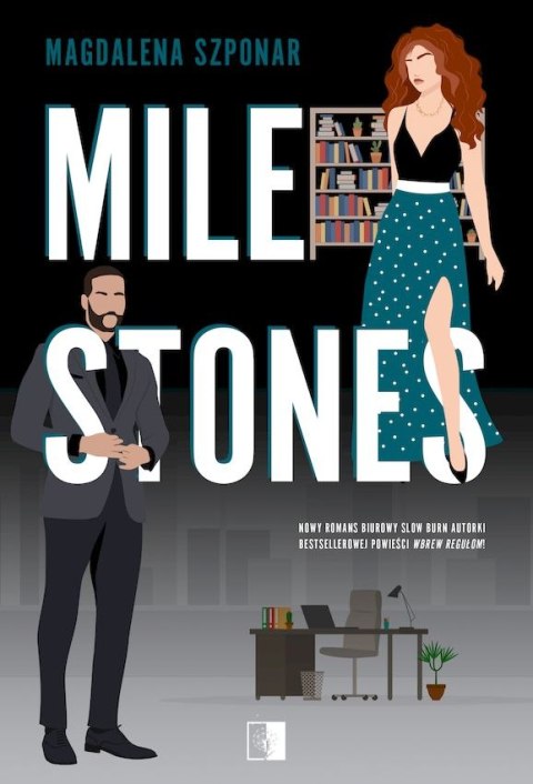 Milestones Milestones