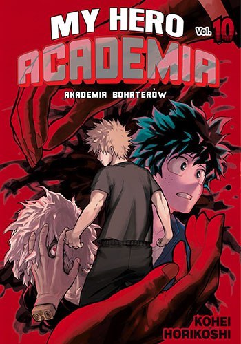 My Hero Academia. Tom 10 My Hero Academia. Tom 10