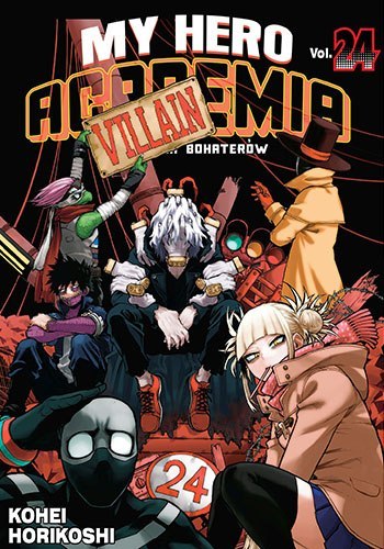 My Hero Academia. Tom 24 My Hero Academia. Tom 24