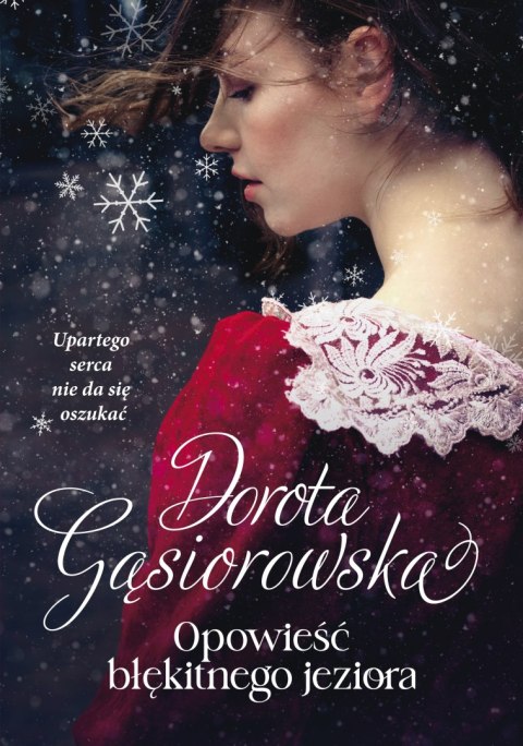 Opowieść błękitnego jeziora Opowieść błękitnego jeziora