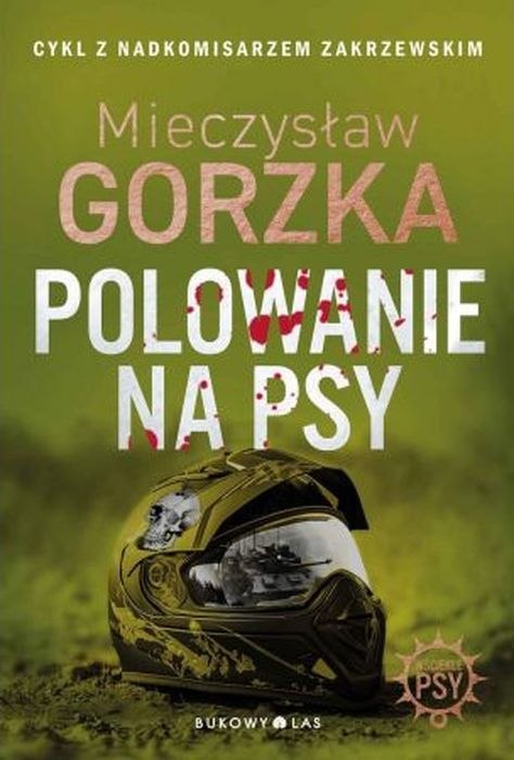 Polowanie na psy. Wściekłe psy. Tom 1 Polowanie na psy. Wściekłe psy. Tom 1
