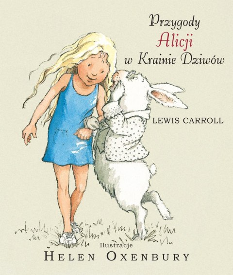 Przygody Alicji w Krainie Dziwów Przygody Alicji w Krainie Dziwów