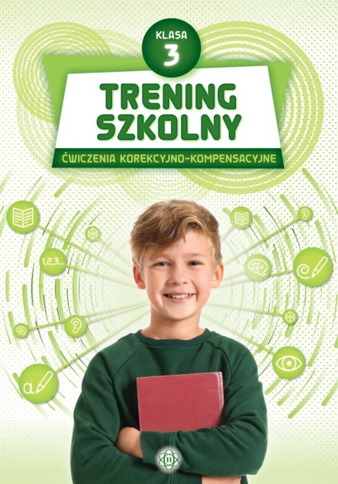 Trening szkolny ćwiczenia korekcyjno-kompensacyjne klasa 3 Trening szkolny ćwiczenia korekcyjno-kompensacyjne klasa 3