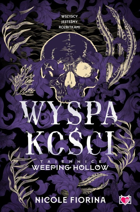 Wyspa kości. Tajemnice Weeping Hollow. Tom 2 Wyspa kości. Tajemnice Weeping Hollow. Tom 2