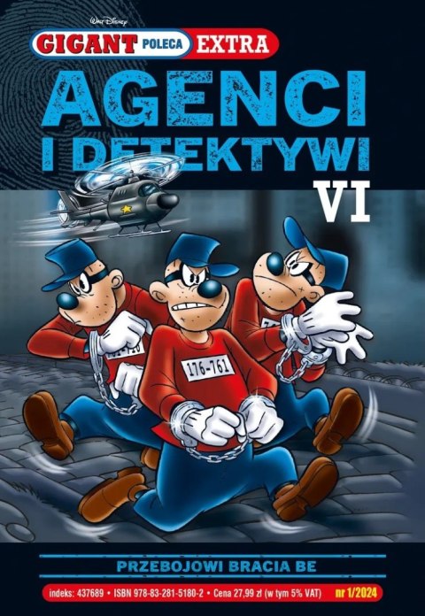 Agenci i Detektywi VI. Przebojowi Bracia Be. Gigant Poleca Extra 1/2024 Agenci i Detektywi VI. Przebojowi Bracia Be. Gigant Poleca Extra 1/2024