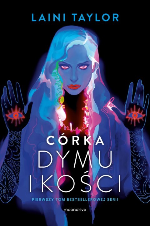 Córka dymu i kości. Tom 1 Córka dymu i kości. Tom 1
