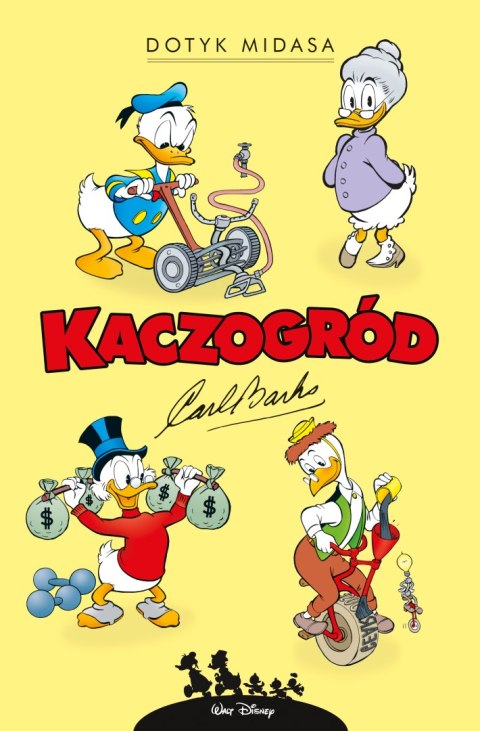 Dotyk Midasa. Kaczogród. Tom 23 Dotyk Midasa. Kaczogród. Tom 23