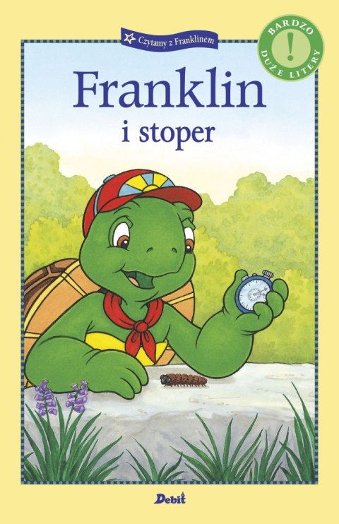 Franklin i stoper. Czytamy z Franklinem Franklin i stoper. Czytamy z Franklinem