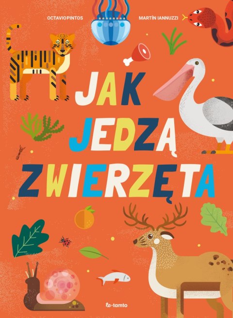 Jak jedzą zwierzęta Jak jedzą zwierzęta