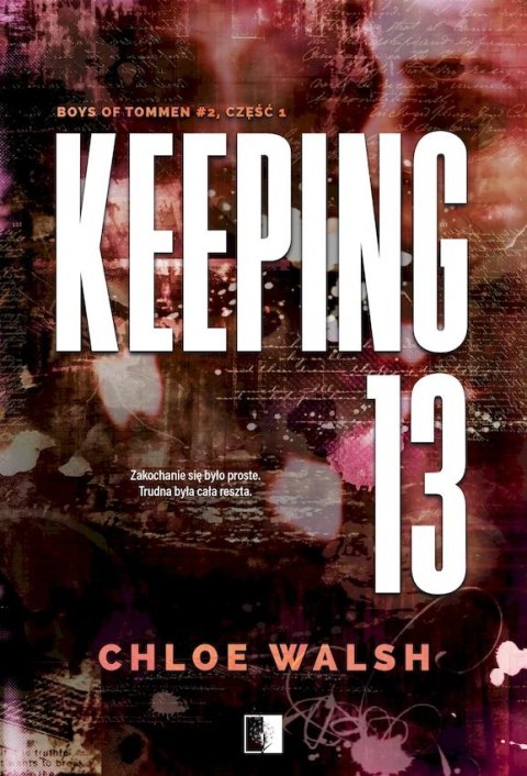 Keeping 13. Boys of Tommen. Tom 2. Część 1 Keeping 13. Boys of Tommen. Tom 2. Część 1