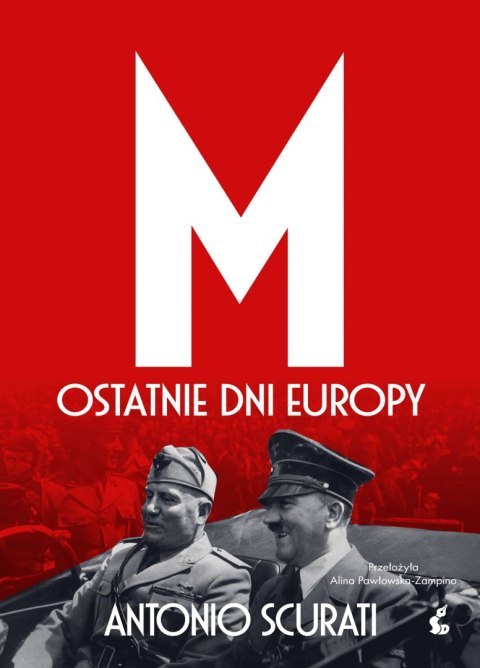 M. Ostatnie dni Europy M. Ostatnie dni Europy
