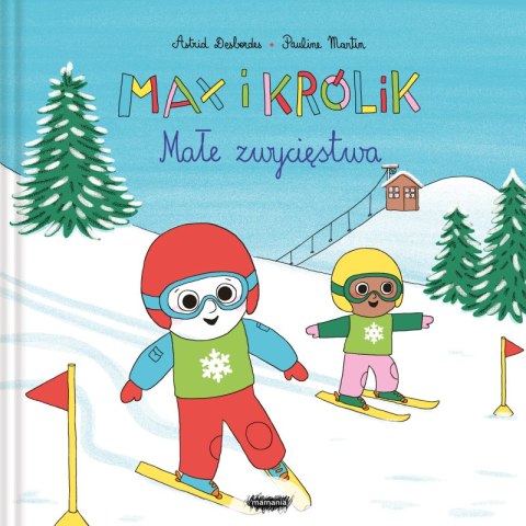 Małe zwycięstwa. Max i królik Małe zwycięstwa. Max i królik