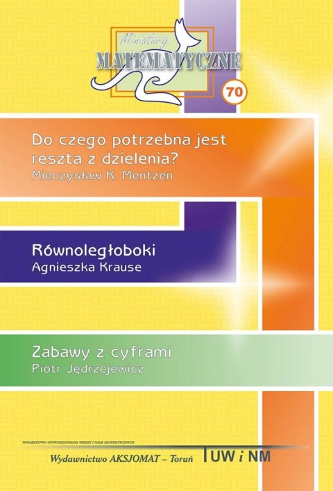 Miniatury matematyczne 70 Miniatury matematyczne 70