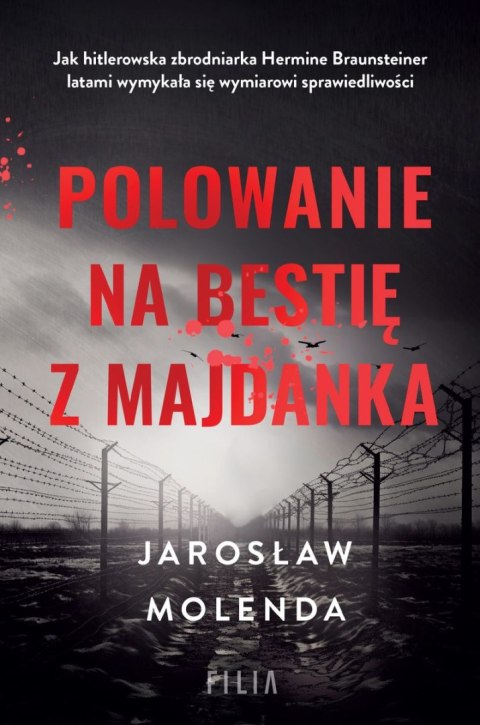 Polowanie na bestię z Majdanka wyd. specjalne Polowanie na bestię z Majdanka wyd. specjalne