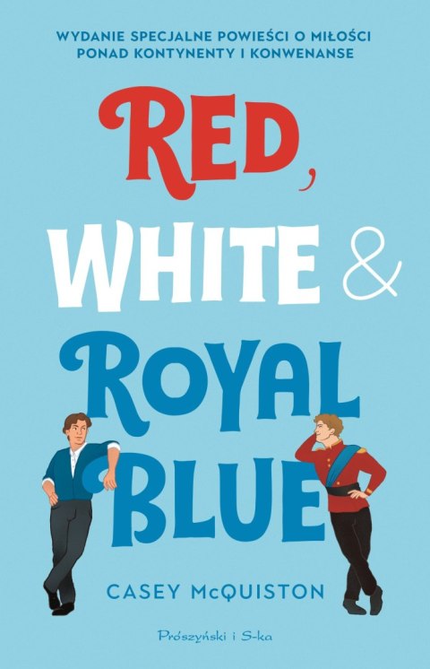 Red, White & Royal Blue wyd. 2023 Red, White & Royal Blue wyd. 2023