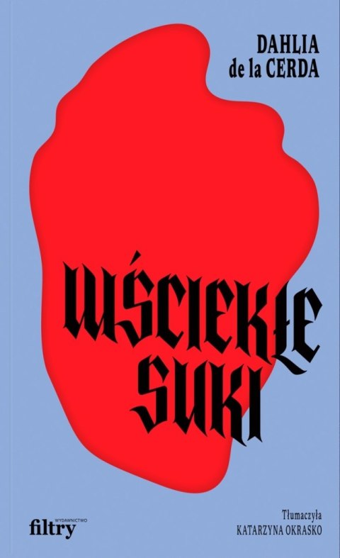 Wściekłe suki Wściekłe suki