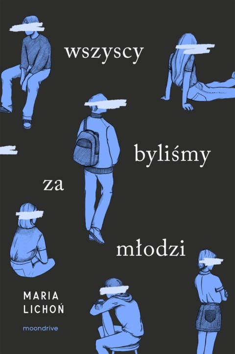 Wszyscy byliśmy za młodzi Wszyscy byliśmy za młodzi
