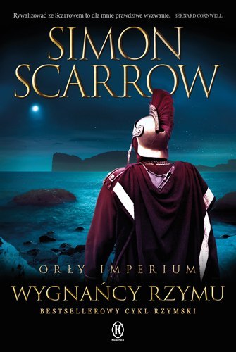 Wygnańcy Rzymu. Orły imperium. Tom 19 Wygnańcy Rzymu. Orły imperium. Tom 19
