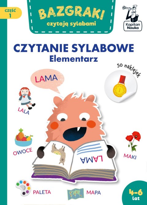 Bazgraki czytają sylabami. Czytanie sylabowe. Elementarz. Bazgraki. Część 1 Bazgraki czytają sylabami. Czytanie sylabowe. Elementarz. Bazgraki. Część 1