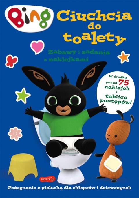Ciuchcia do toalety. Bing. Zabawy i zadania z naklejkami Ciuchcia do toalety. Bing. Zabawy i zadania z naklejkami
