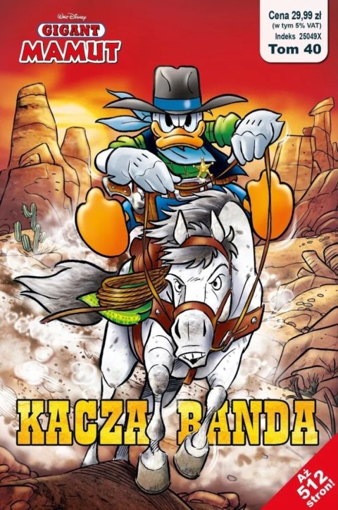 Kacza banda. Gigant Mamut. Tom 40 Kacza banda. Gigant Mamut. Tom 40
