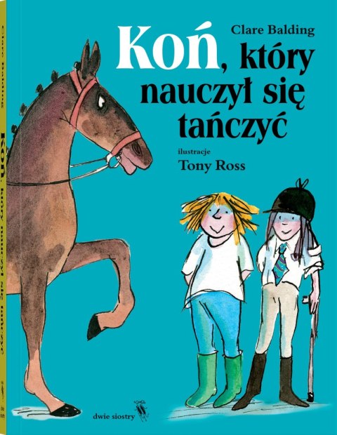 Koń, który nauczył się tańczyć Koń, który nauczył się tańczyć