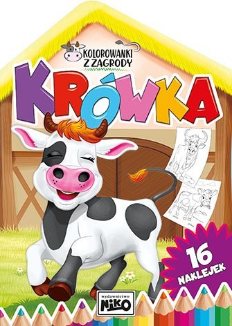 Krówka. Kolorowanki z zagrody Krówka. Kolorowanki z zagrody