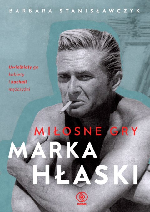 Miłosne gry Marka Hłaski wyd. 2024 Miłosne gry Marka Hłaski wyd. 2024