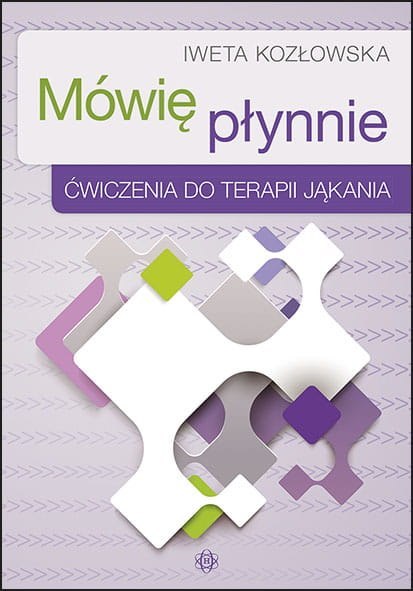 Mówię płynnie ćwiczenia do terapii jąkania Mówię płynnie ćwiczenia do terapii jąkania