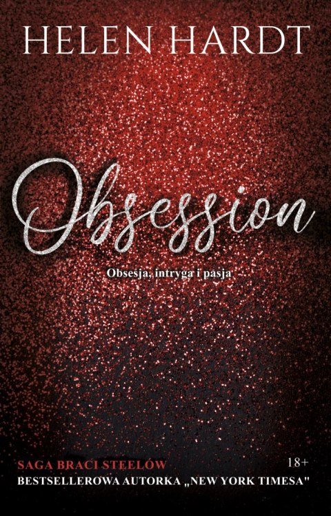 Obsession. Saga Braci Steelów Obsession. Saga Braci Steelów