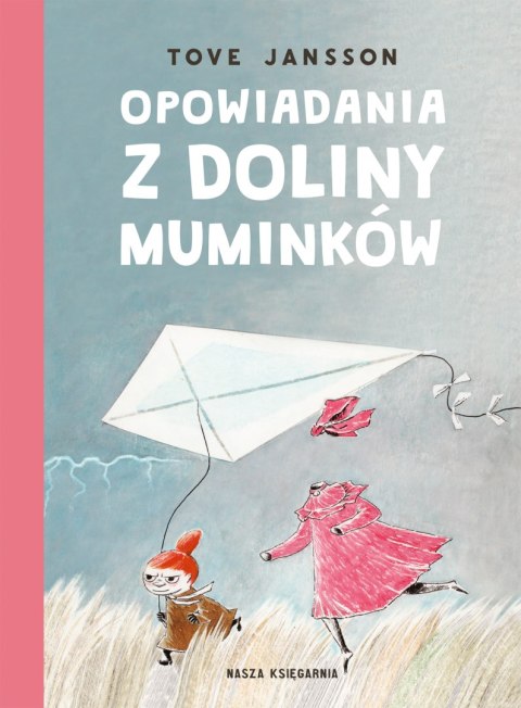 Opowiadania z Doliny Muminków wyd. 2024 Opowiadania z Doliny Muminków wyd. 2024