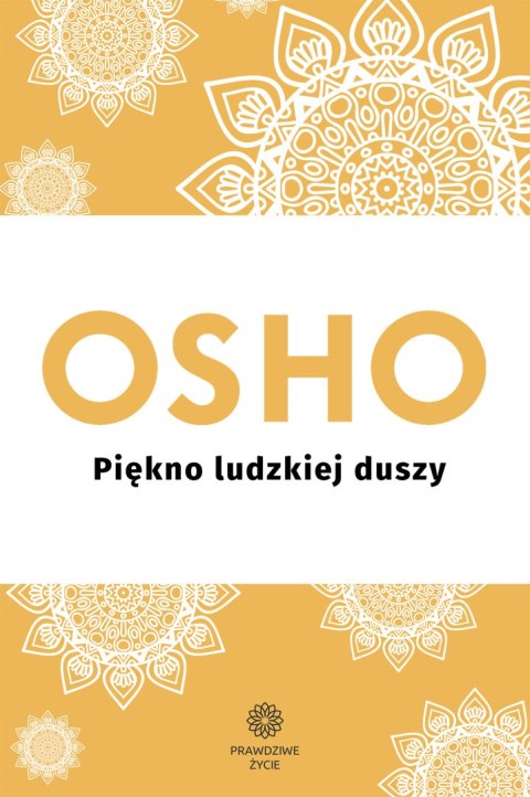 Piękno ludzkiej duszy wyd. 2024 Piękno ludzkiej duszy wyd. 2024