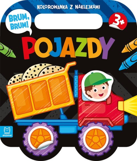 Pojazdy. Brum, brum! Kolorowanka z naklejkami Pojazdy. Brum, brum! Kolorowanka z naklejkami