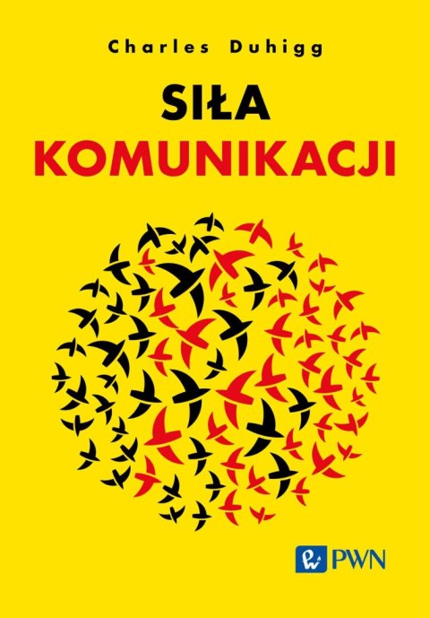 Siła komunikacji Siła komunikacji