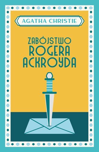 Zabójstwo Rogera Ackroyda wyd. 2024 Zabójstwo Rogera Ackroyda wyd. 2024