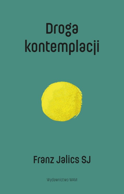 Droga kontemplacji Droga kontemplacji