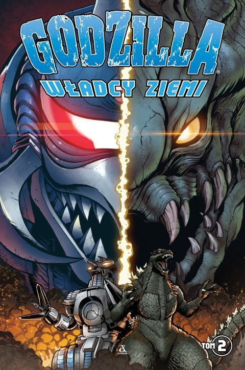 Godzilla. Władcy Ziemi. Tom 2 Godzilla. Władcy Ziemi. Tom 2