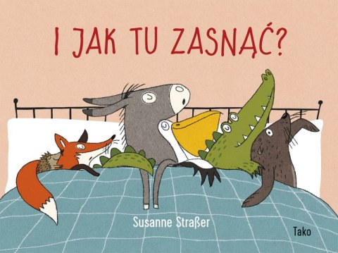 I jak tu zasnąć? wyd. 2024 I jak tu zasnąć? wyd. 2024