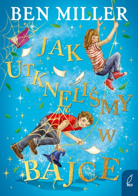 Jak utknęliśmy w bajce Jak utknęliśmy w bajce