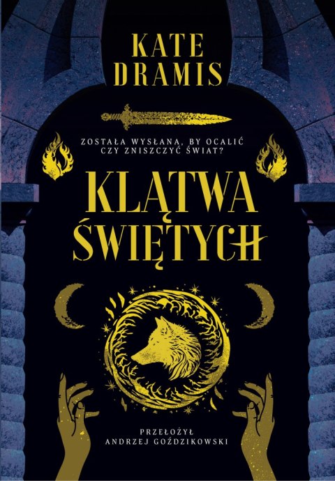 Klątwa Świętych. The Curse of Saints. Tom 1 Klątwa Świętych. The Curse of Saints. Tom 1