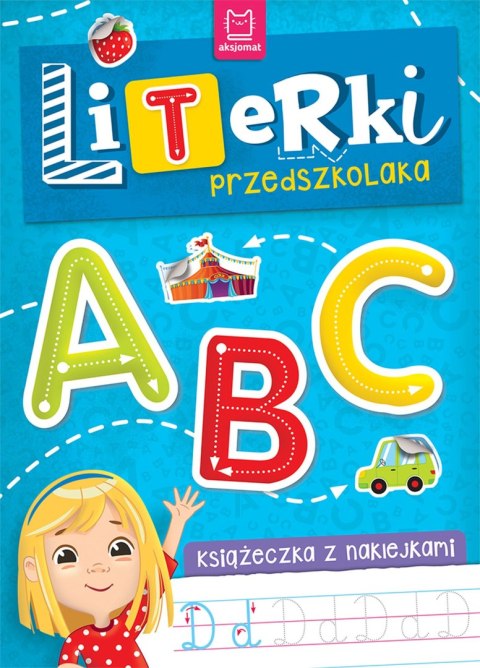 Literki przedszkolaka. Książeczka z naklejkami Literki przedszkolaka. Książeczka z naklejkami