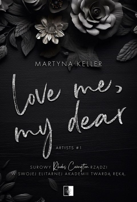 Love Me, My Dear. Artists. Tom 1 Love Me, My Dear. Artists. Tom 1