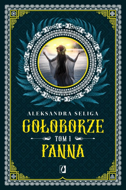 Panna. Gołoborze. Tom 1 wyd. 2024 Panna. Gołoborze. Tom 1 wyd. 2024