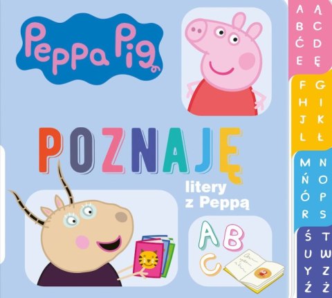 Poznaję litery z Peppą. Świnka Peppa. Poznaję... Poznaję litery z Peppą. Świnka Peppa. Poznaję...