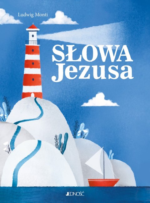 Słowa Jezusa Słowa Jezusa