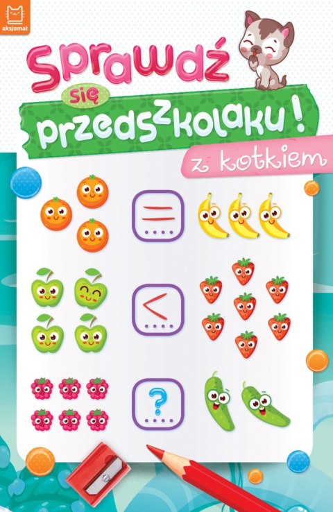 Sprawdź się przedszkolaku! Z kotkiem. Sprawdź się przedszkolaku! Sprawdź się przedszkolaku! Z kotkiem. Sprawdź się przedszkolaku!