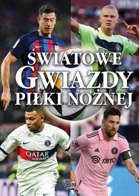 Światowe gwiazdy piłki nożnej Światowe gwiazdy piłki nożnej