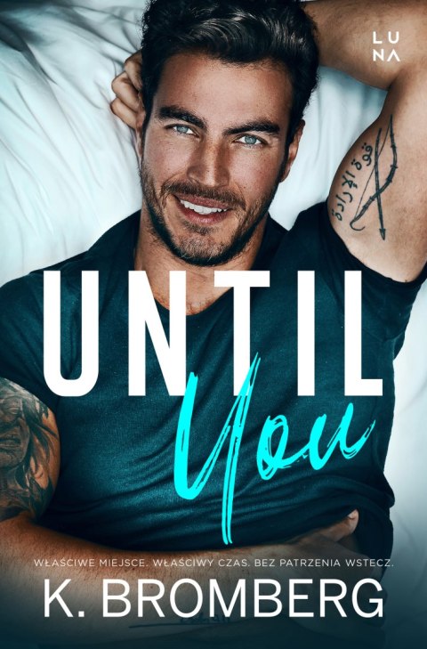 Until You Until You