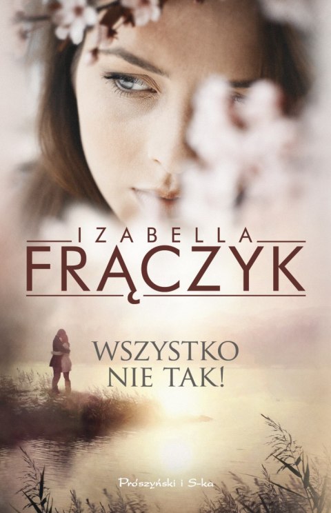 Wszystko nie tak! Wszystko nie tak!